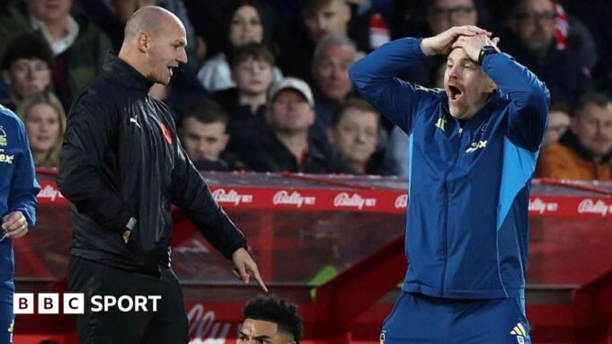 Nottingham Forest head coach Sean Dyche complains to fourth official Bobby Madley during his side